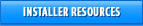 Installer Resources